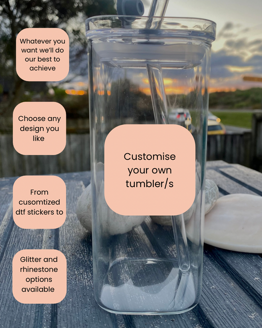 Customise your own tumbler/s